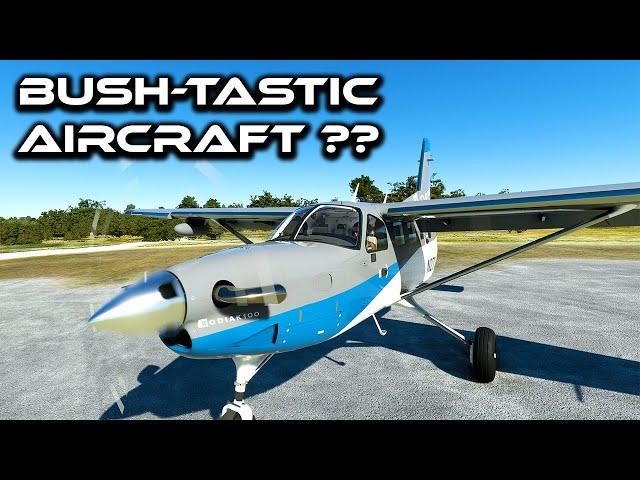 Possibly the BEST MSFS aircraft EVER | Kodiak 100 Review