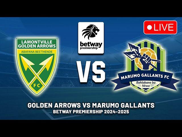 GOLDEN ARROWS FC VS MARUMO GALLANTS FC Betway Premiership 2024/25 Preview, Predictions | Live DStv