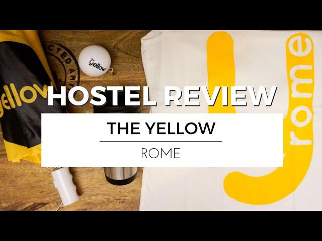 Visiting ROME with THE YELLOW | HOSTEL REVIEW TRAVEL VLOG #Ad