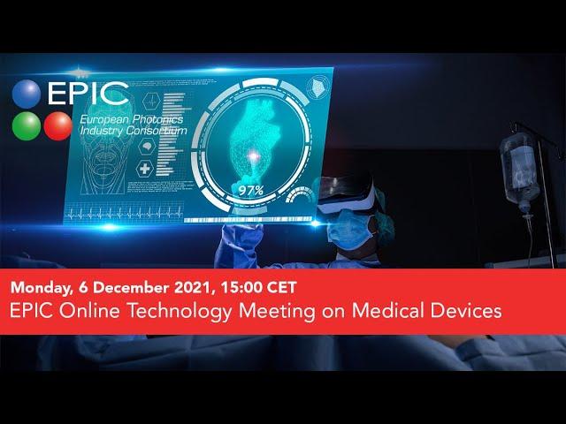 EPIC Online Technology Meeting on Medical Devices