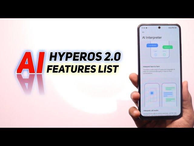 HyperOS 2.0 Update Ai Features List 