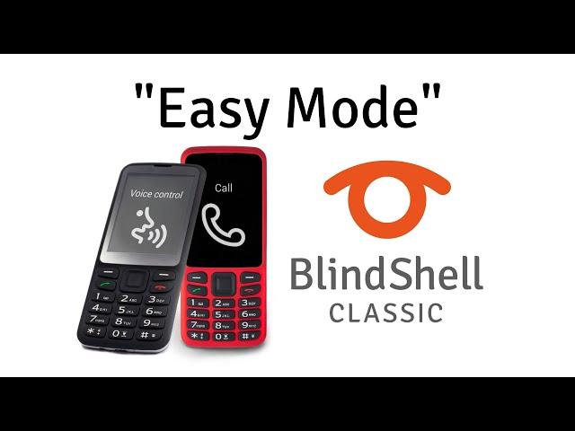 How To Turn On Simplified Mode (Easy Mode) - BlindShell Classic Tutorials