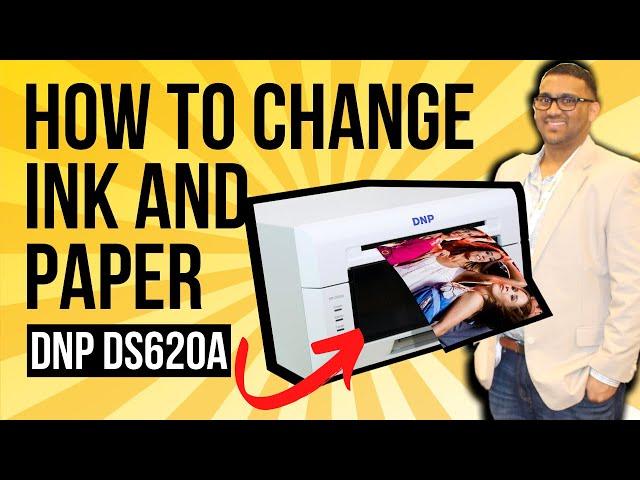 DNP DS620A | How To Change Ink And Paper | Photo Booth International™