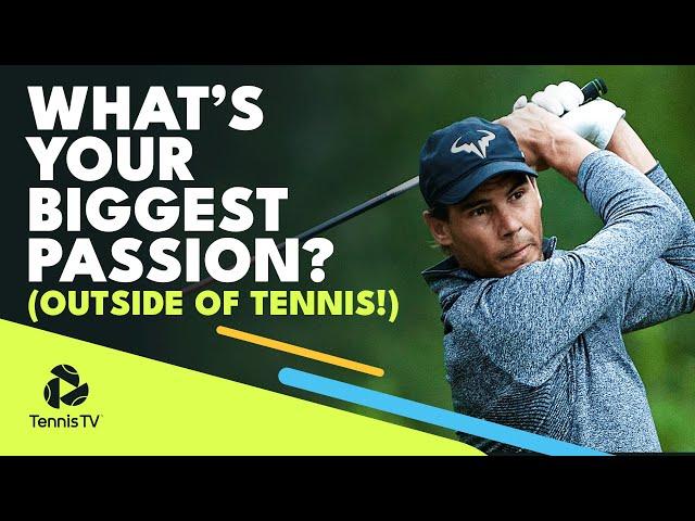 ATP Stars Discuss Their Biggest Passions Outside of Tennis ️