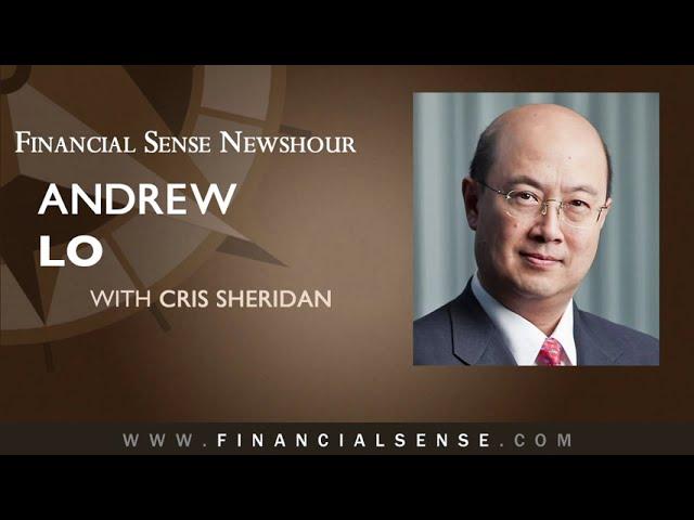 MIT’s Andrew Lo on the Gekko Effect, Corporate Culture, and the Biology of Finance