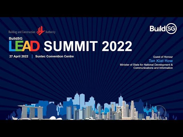BuildSG LEAD Summit 2022