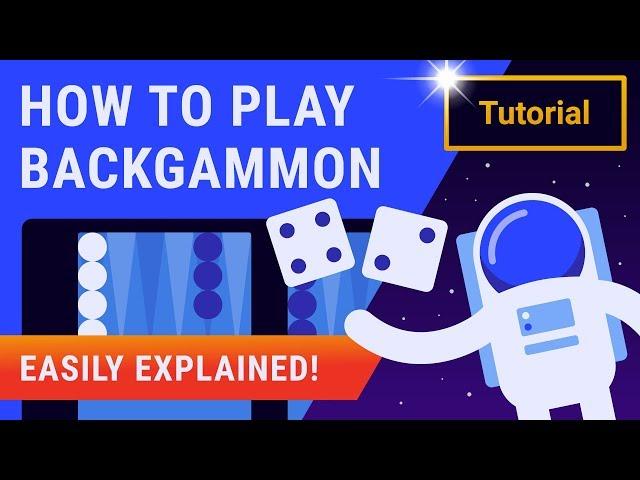 How to Play Backgammon - A Backgammon Galaxy Tutorial