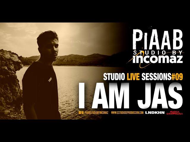 STUDIO LIVE SESSIONS #09 - I AM JAS @ PIAAB STUDIO BY INCOMAZ