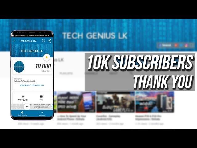 Thank You For 10,000 Subscribers - Tech Genius LK