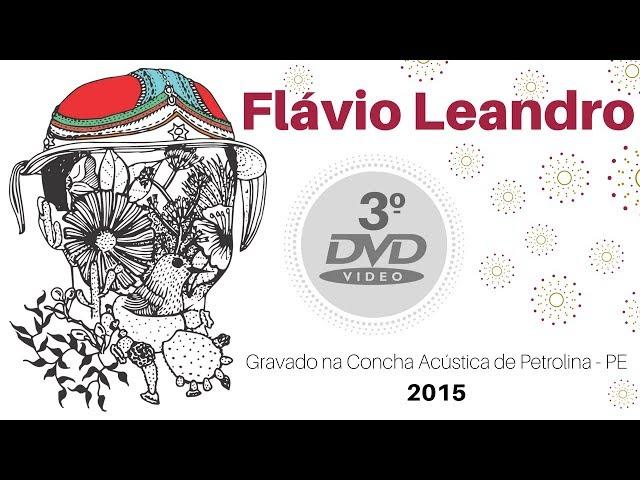 Flávio Leandro - "DVD Frutificando" -  [Completo] 2016 @DaviLeandroOficial