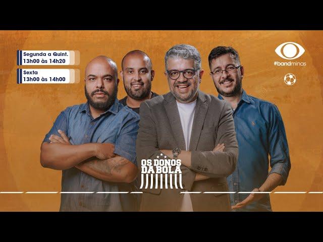 COM A PRESENÇA DE PEDRO LOURENÇO, DONO DA SAF DA RAPOSA | OS DONOS DA BOLA - 27/02/2025