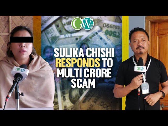 SULIKA CHISHI CLARIFIES ON ALLEGED MULTI CRORE SCAM LEVIED AGAINST HER