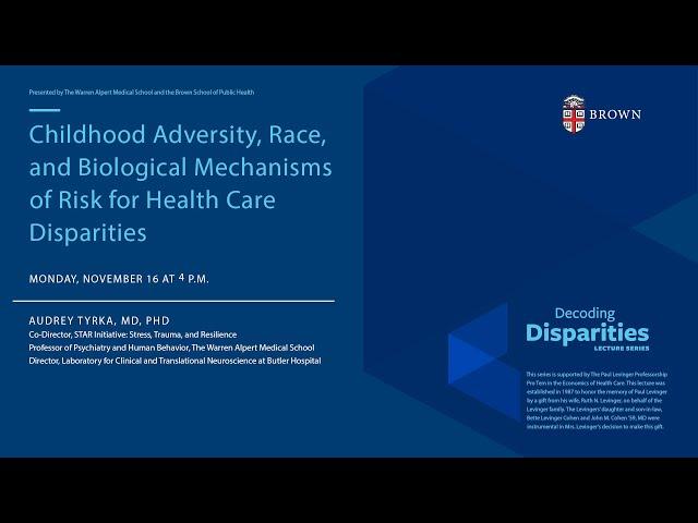 Decoding Disparities - Childhood Adversity, Race, and Biological Mechanisms of Risk