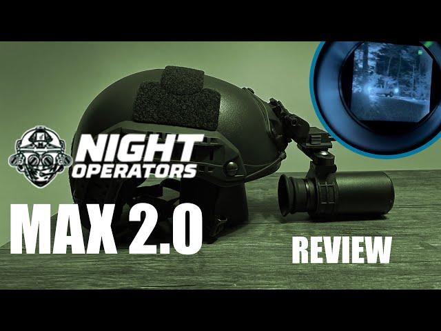 Night Operators Max 2.0 Review - Better Than Expected