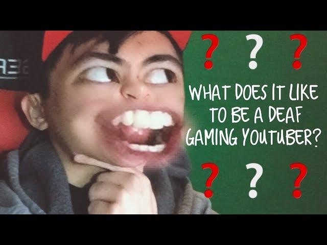 What does it like to be a Deaf gaming YouTuber? (American Sign Language with CC)