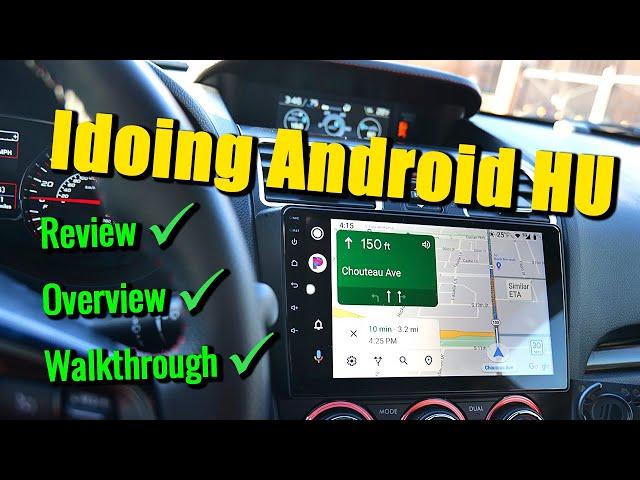 Idoing Android Head Unit Review and Walkthrough