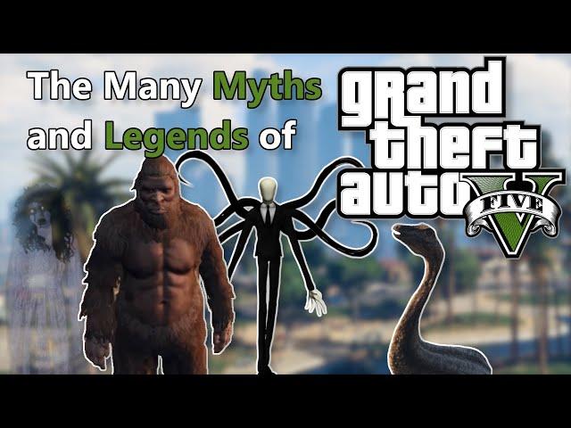 The Many Myths and Legends of GTA V