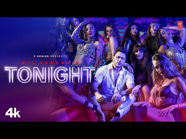 Tonight by Dil Sandhu (Official Video) | Latest Punjabi Songs 2023 | T-Series