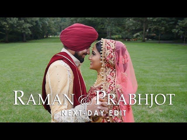 Raman & Prabhjot - Next Day Edit