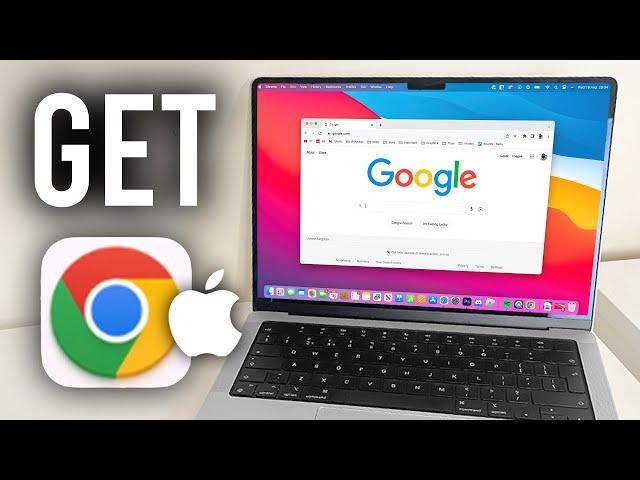 How To Install Google Chrome On Mac - Full Guide