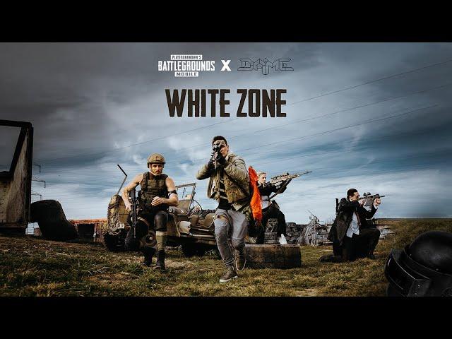 Dame - White Zone (PUBG Mobile Song) [Official 4K Video]