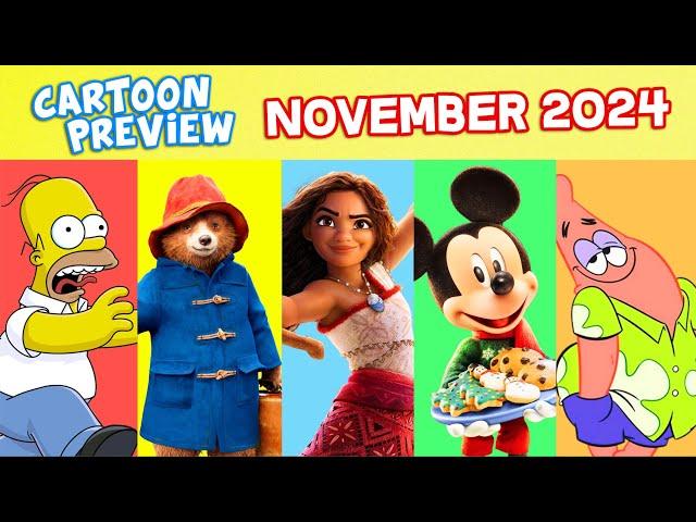 Every CARTOON MOVIE & SERIES in NOVEMBER 2024 (Mickey Mouse, Moana 2, Paddington 3, Simpsons)