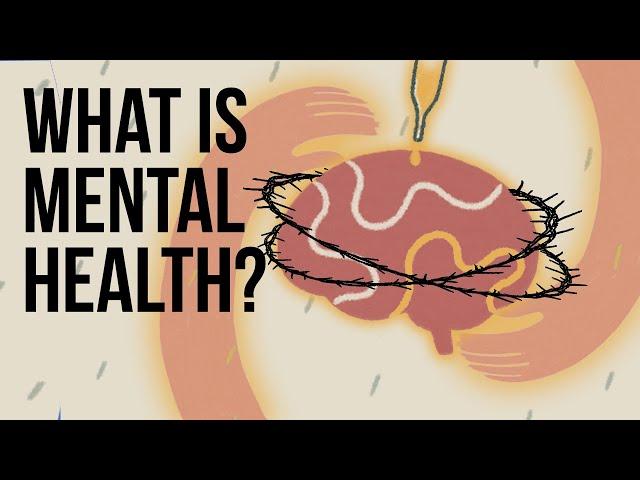 What Is Mental Health?