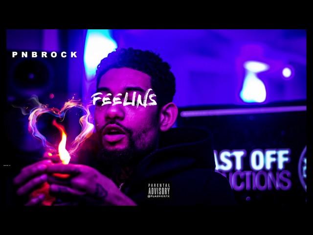 PnB Rock - Feelins [Official Audio]