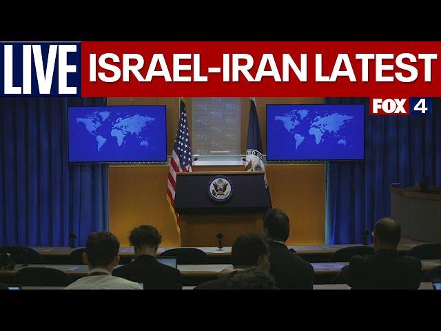 LIVE: State Department briefing on Israel-Iran | FOX 4 News