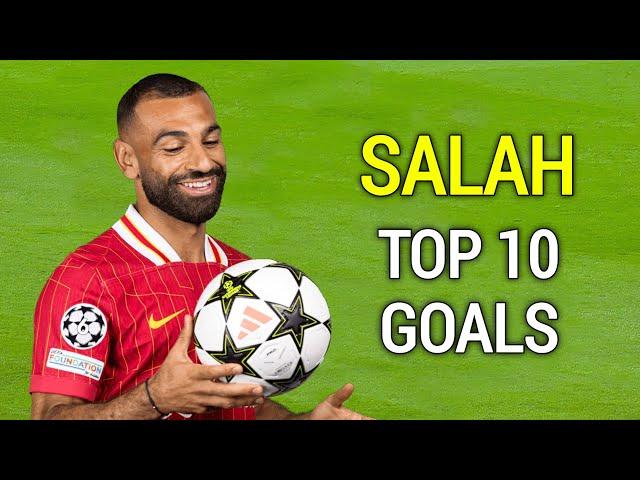 Mohamed Salah - Top 10 Goals Ever