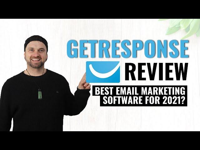 Getresponse Review  Best Email Marketing Software of 2021?