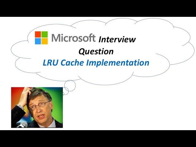 #1 Coding Interview Question: LRU Cache Implementation(Logicmojo.com)