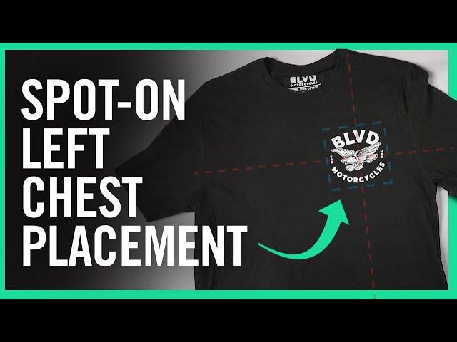 Left Chest Print Placement Made Easy - How To Place Left Chest Logos & Prints