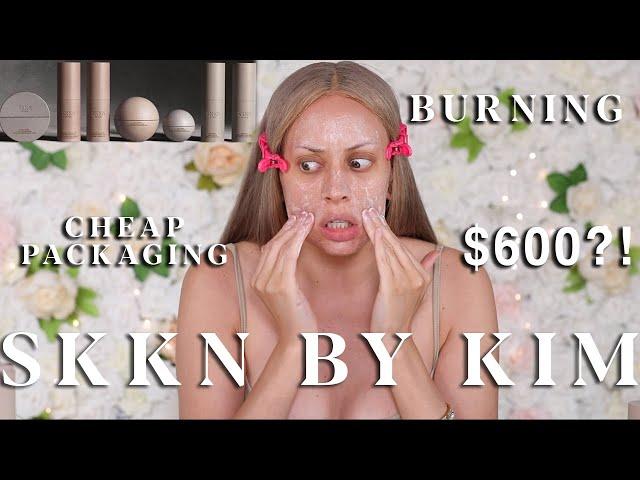 SKKN BY KIM REVIEW & UNBOXING: burns skin on camera, cheap packaging, overpriced, the list goes on!!