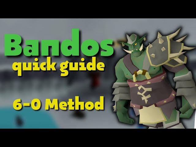 Bandos Quick Guide - 6-0 Method (crossbow) | OSRS