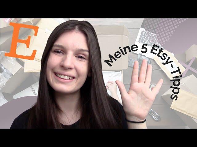 So wird dein Etsy-Shop zum Erfolg | Meine 5 besten Etsy-Tipps | Hilfreiche Tipps für Etsy-Shops