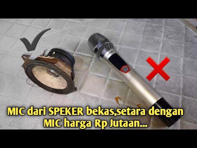 Ini Mantap !!! Cara Buat Mic dari Speker Bekas