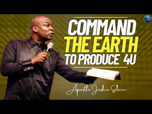 Command every door in your life to open—Learn To Prophesy To the earth | Apostle Joshua Selman