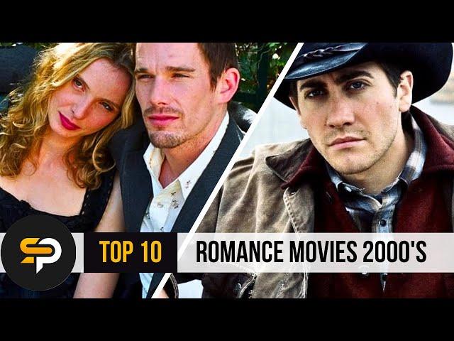 TOP 10 Best Romantic Movies Of The 2000s