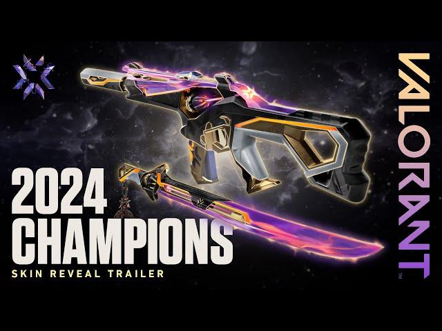 Champions 2024 Skin Reveal Trailer // VALORANT