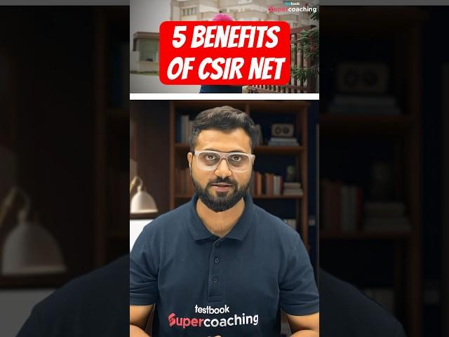 5 Unbelievable Benefits of CSIR NET Exam | Rajnish Sir #csirnet #csir #professor #phd #trending