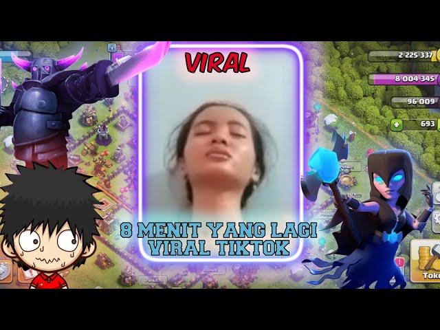 8 MENIT YANG LAGI VIRAL TIKTOK