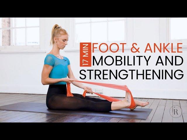 FOOT AND ANKLE MOBILITY AND STRENGTHENING  | Train Like a Ballerina