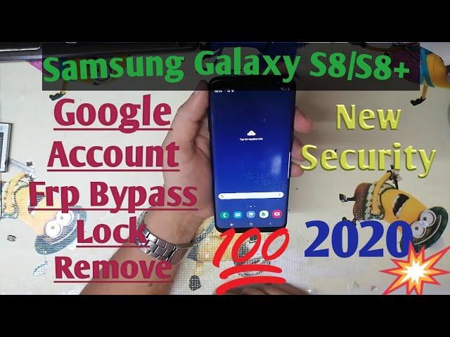 Samsung Galaxy S8/S8PLUS U8/U9 FRP/Google Lock Bypass Android 9 WITHOUT PC 2020