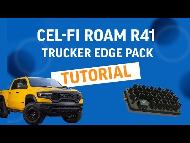 Nextivity Cel-Fi ROAM R41 Trucker Edge Pack  Installation Guide I Powertec Wireless Technology