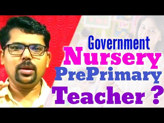 Govt.Nursery|Pre Primary Teacher job|Qualifications|Application|Age limit|Salary|Sathar Athavanad