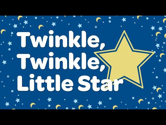Twinkle Twinkle Little Star with Lyrics ⭐ Nursery Rhymes for Kids