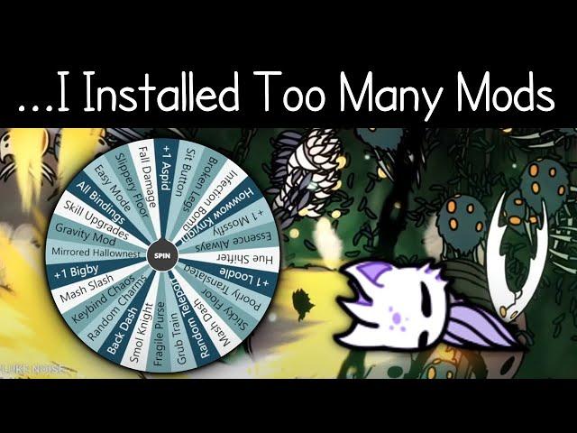 Every 5 Minutes I Add Another Hollow Knight Mod