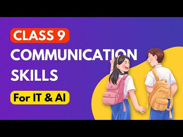 Communication Skills Class 9th IT/AI Animated One Shot