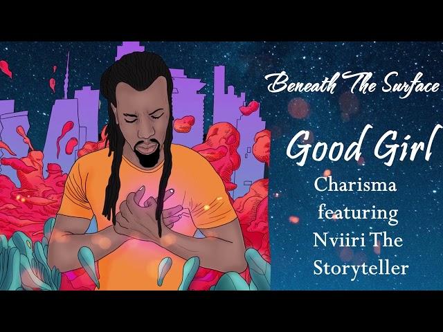 Charisma - Good Girl ft. Nviiri The Storyteller (Official Audio)